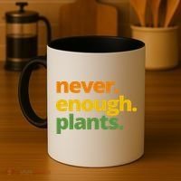 Never Enough Plants Gardening Lover Coffee Mug thumb 4