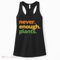 Never Enough Plants Gardening Lover Women's Tank Top thumb 0