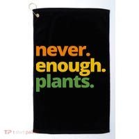 Never Enough Plants Gardening Lover Golf Towel thumb 0
