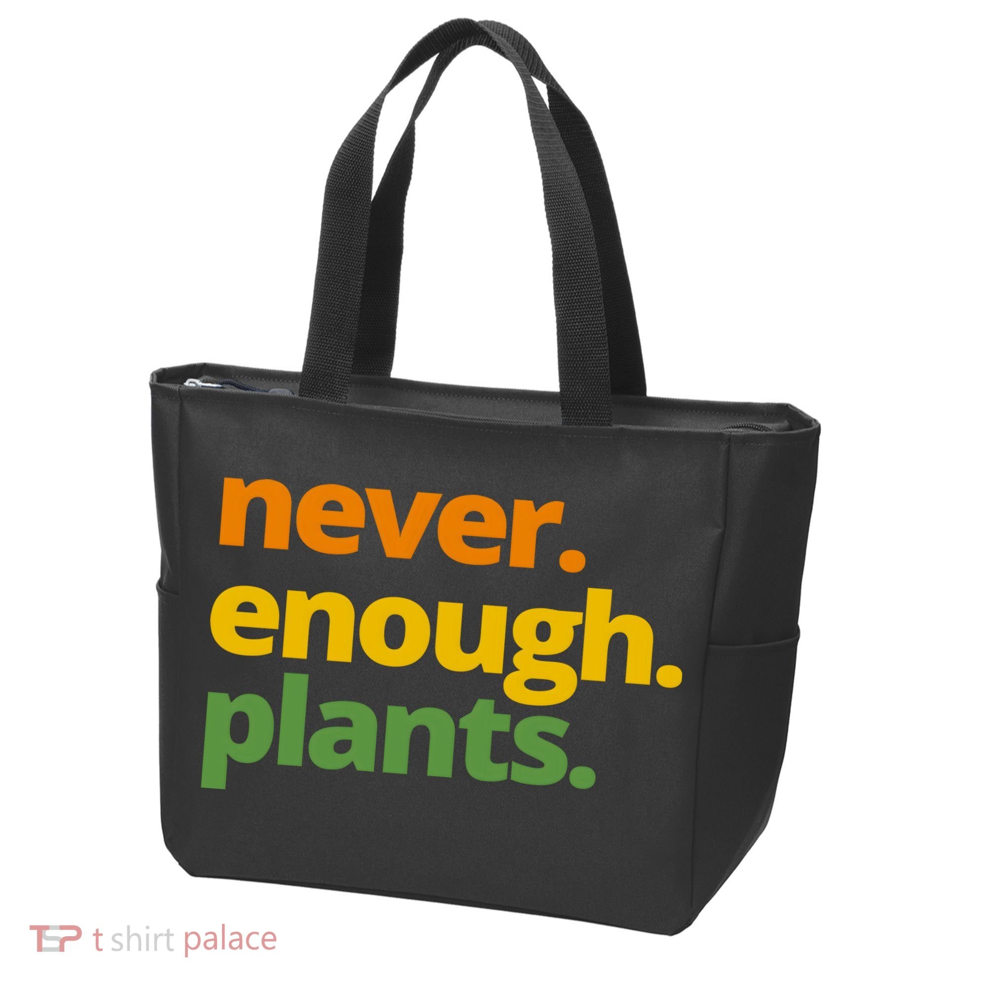 Never Enough Plants Gardening Lover Tote Bag