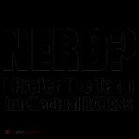 Nerd? I Prefer Intellectual Bad ass Coffee Mug thumb 5