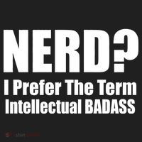 Nerd? I Prefer Intellectual Bad ass Tumbler thumb 3