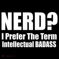 Nerd? I Prefer Intellectual Bad ass Women's Tank Top thumb 5