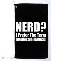 Nerd? I Prefer Intellectual Bad ass Golf Towel thumb 0