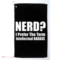 Nerd? I Prefer Intellectual Bad ass Golf Towel thumb 0
