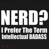 Nerd? I Prefer Intellectual Bad ass Toddler T-Shirt thumb 4