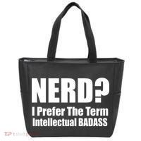 Nerd? I Prefer Intellectual Bad ass Tote Bag thumb 0