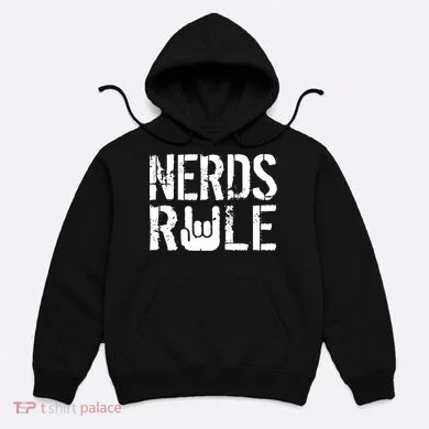Nerds Rule Hoodie