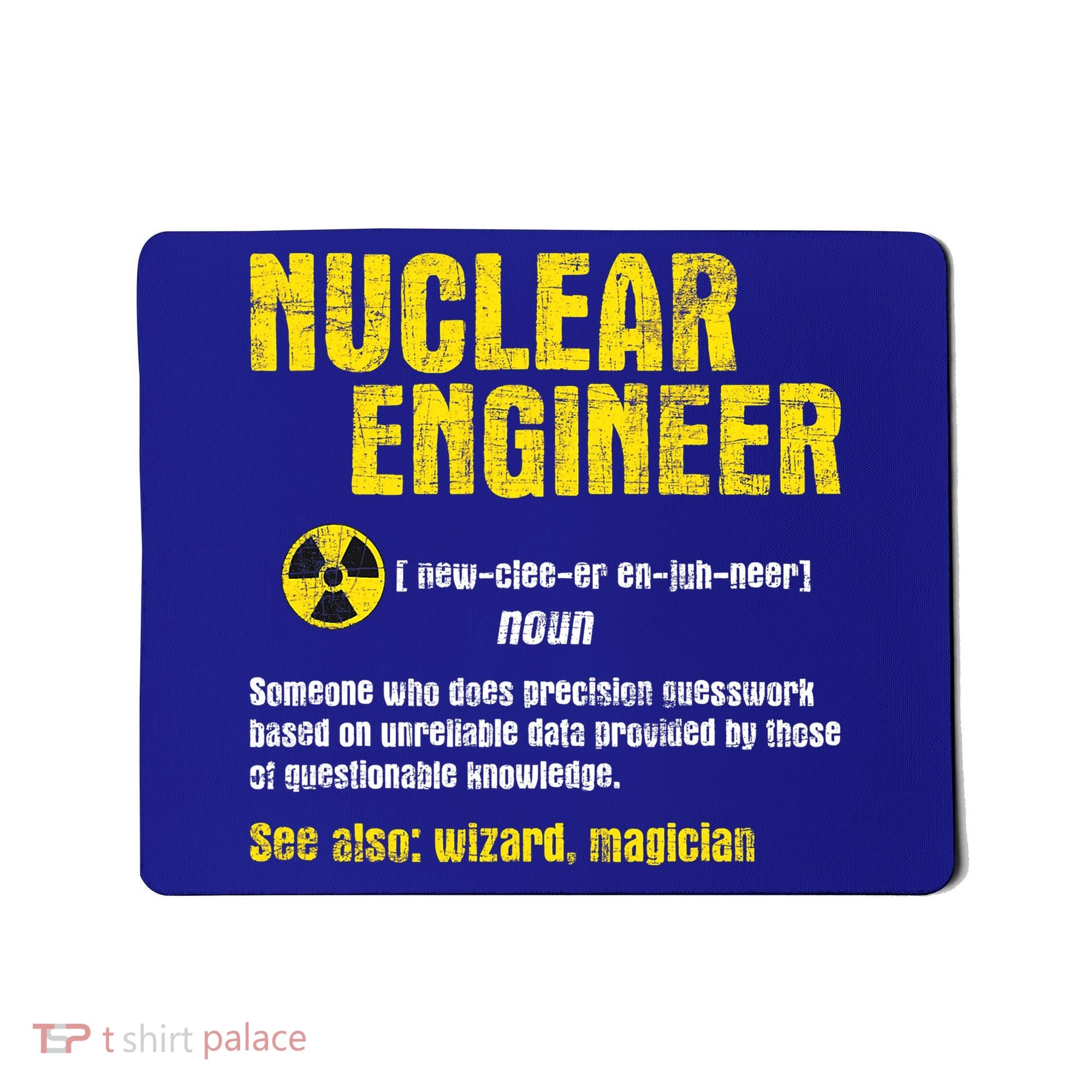 Nuclear Engineer Science Energy Engineering Radioactive Mousepad
