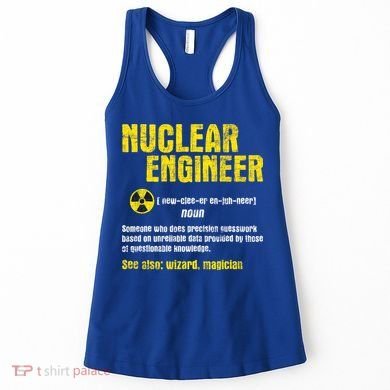 Nuclear Engineer Science Energy Engineering Radioactive Women's Tank Top