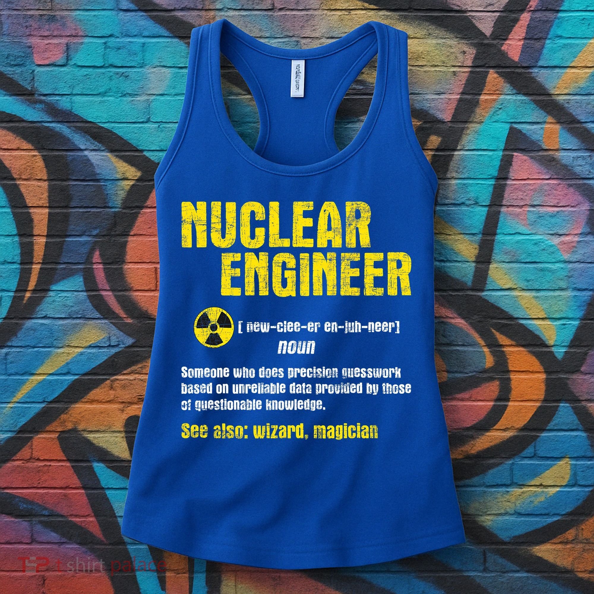 Nuclear Engineer Science Energy Engineering Radioactive Women's Tank Top