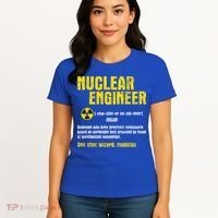 Nuclear Engineer Science Energy Engineering Radioactive Women's T-Shirt thumb 4