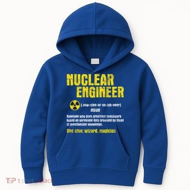 Nuclear Engineer Science Energy Engineering Radioactive Kids Hoodie