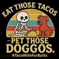 Nice Eat Those Tacos Pet Those Doggos #TacosWillfburts Skeleton Dog Stripe Pom Pom Beanie thumb 2