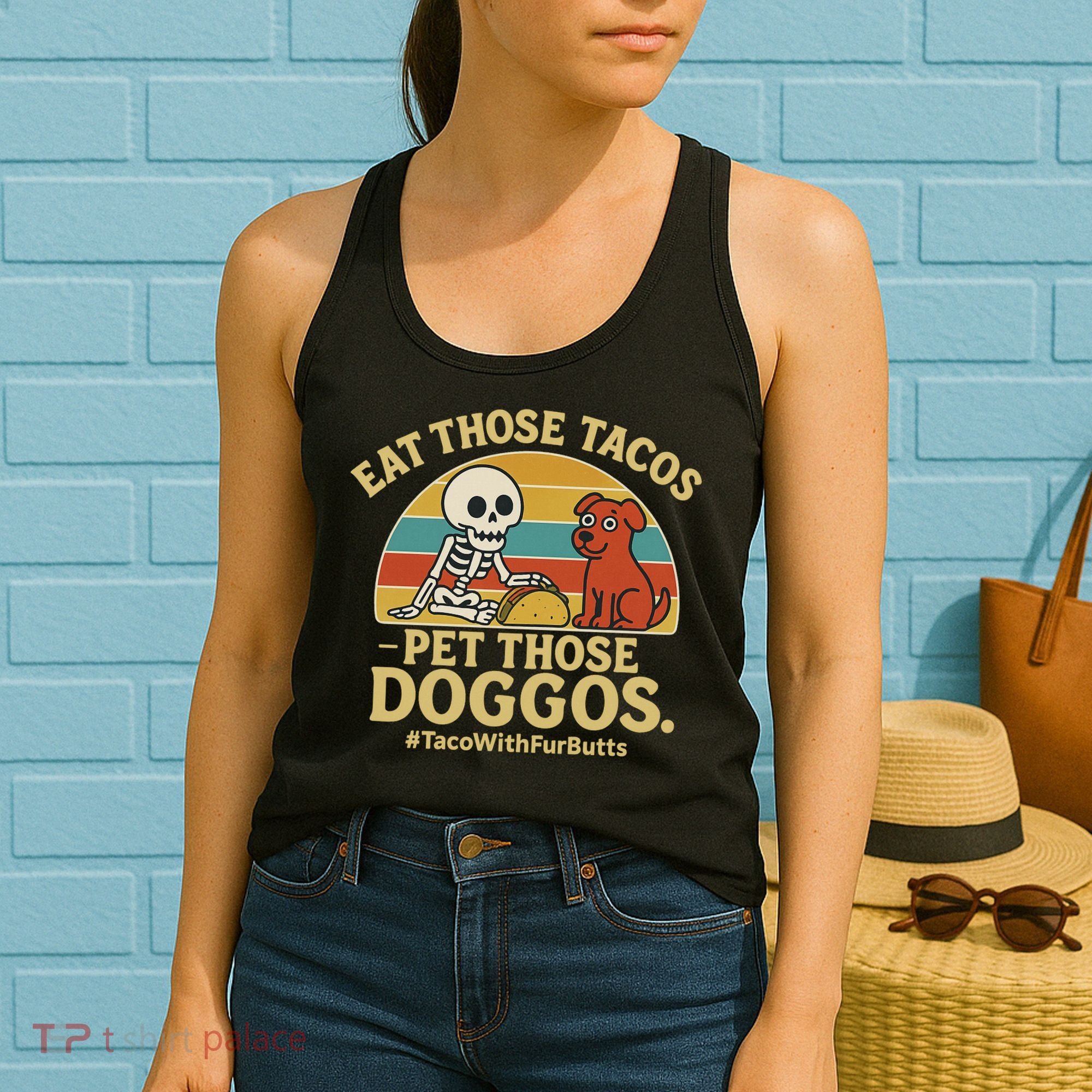 Nice Eat Those Tacos Pet Those Doggos #TacosWillfburts Skeleton Dog Women's Tank Top