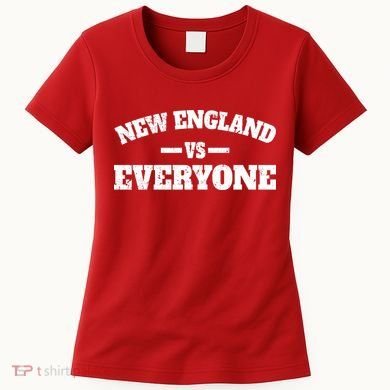 New England VS Everyone Women's T-Shirt