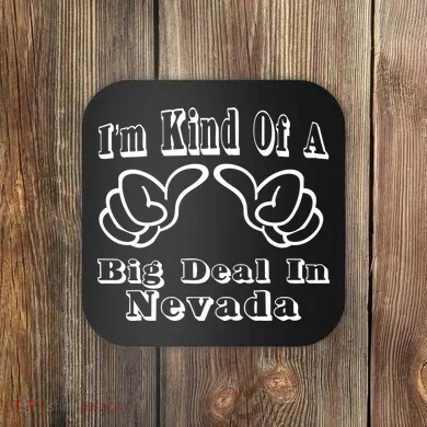 Nevada Big Deal Coaster