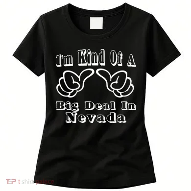 Nevada Big Deal Women's T-Shirt