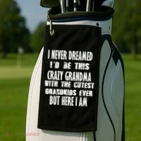 Never Dreamed I'd Be A Crazy Grandma Golf Towel thumb 2