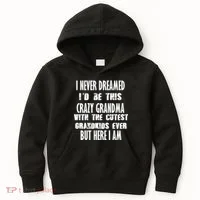 Never Dreamed I'd Be A Crazy Grandma Kids Hoodie thumb 0