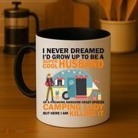 Never Dreamed I'd Grow Up To Be A Super Cool Camping Husband Coffee Mug thumb 4
