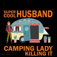 Never Dreamed I'd Grow Up To Be A Super Cool Camping Husband Coffee Mug thumb 5
