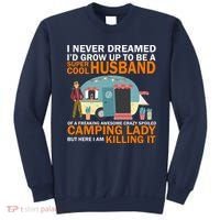 Never Dreamed I'd Grow Up To Be A Super Cool Camping Husband Sweatshirt thumb 0