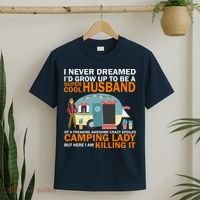 Never Dreamed I'd Grow Up To Be A Super Cool Camping Husband T-Shirt thumb 2