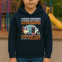 Never Dreamed I'd Grow Up To Be A Super Cool Camping Husband Kids Hoodie thumb 3