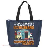 Never Dreamed I'd Grow Up To Be A Super Cool Camping Husband Tote Bag thumb 0