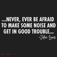 Never Ever Be Afraid John Lewis Quote Tribute Hat thumb 2