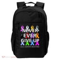 Never Ever Give Up All Kinds Matter Awareness Backpack thumb 0