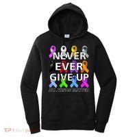 Never Ever Give Up All Kinds Matter Awareness Women's Hoodie thumb 0