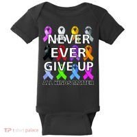 Never Ever Give Up All Kinds Matter Awareness Baby Bodysuit thumb 0
