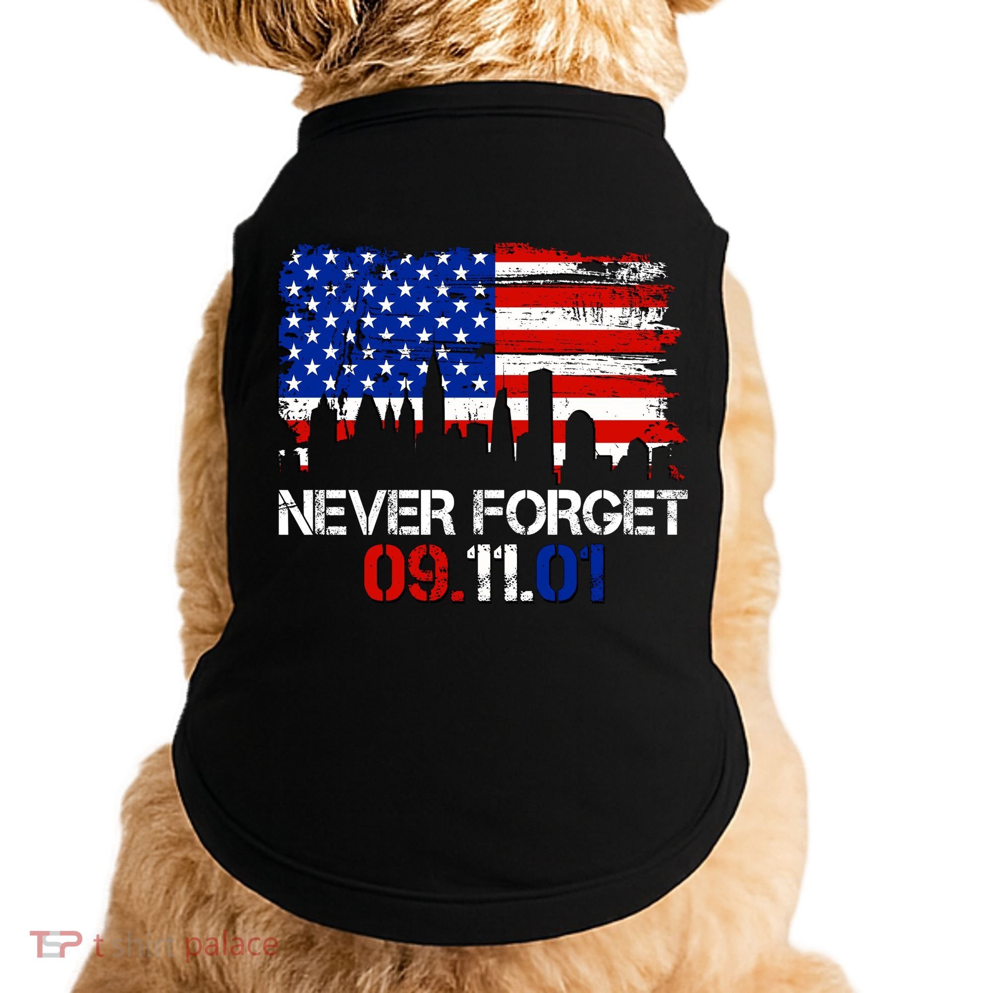 Never Forget 09.11.01 Doggie Tank