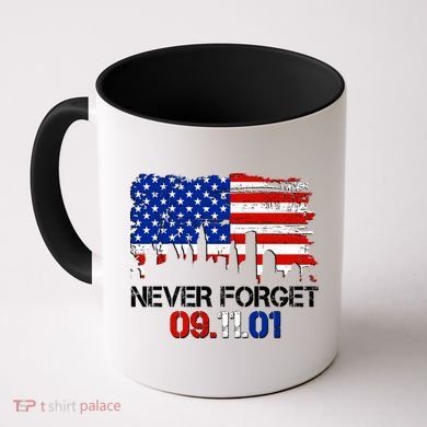 Never Forget 09.11.01 Coffee Mug