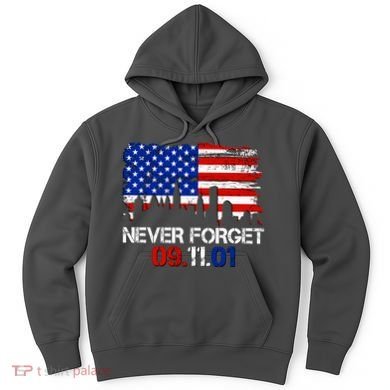 Never Forget 09.11.01 Hoodie