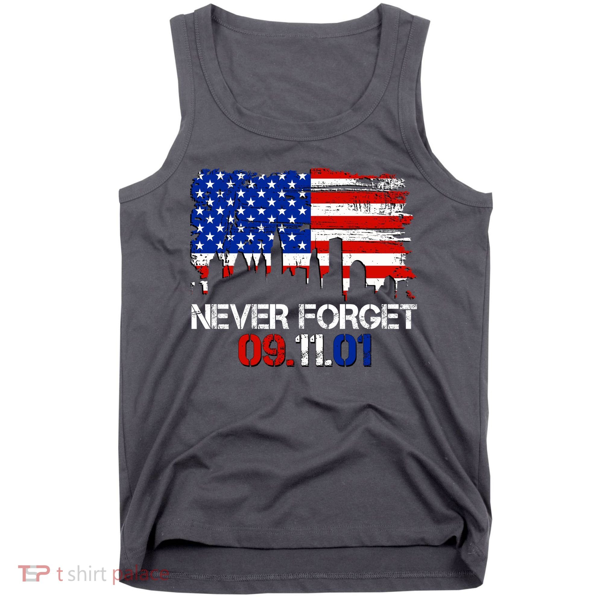 Never Forget 09.11.01 Tank Top