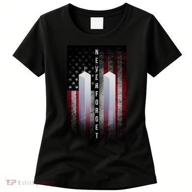 Never forget 9-11 Twin Towers American Flag Women's T-Shirt