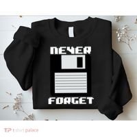 Never Forget Floppy Disc Retro Sweatshirt thumb 2