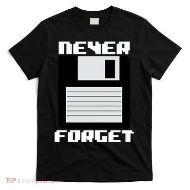 Never Forget Floppy Disc Retro T-Shirt