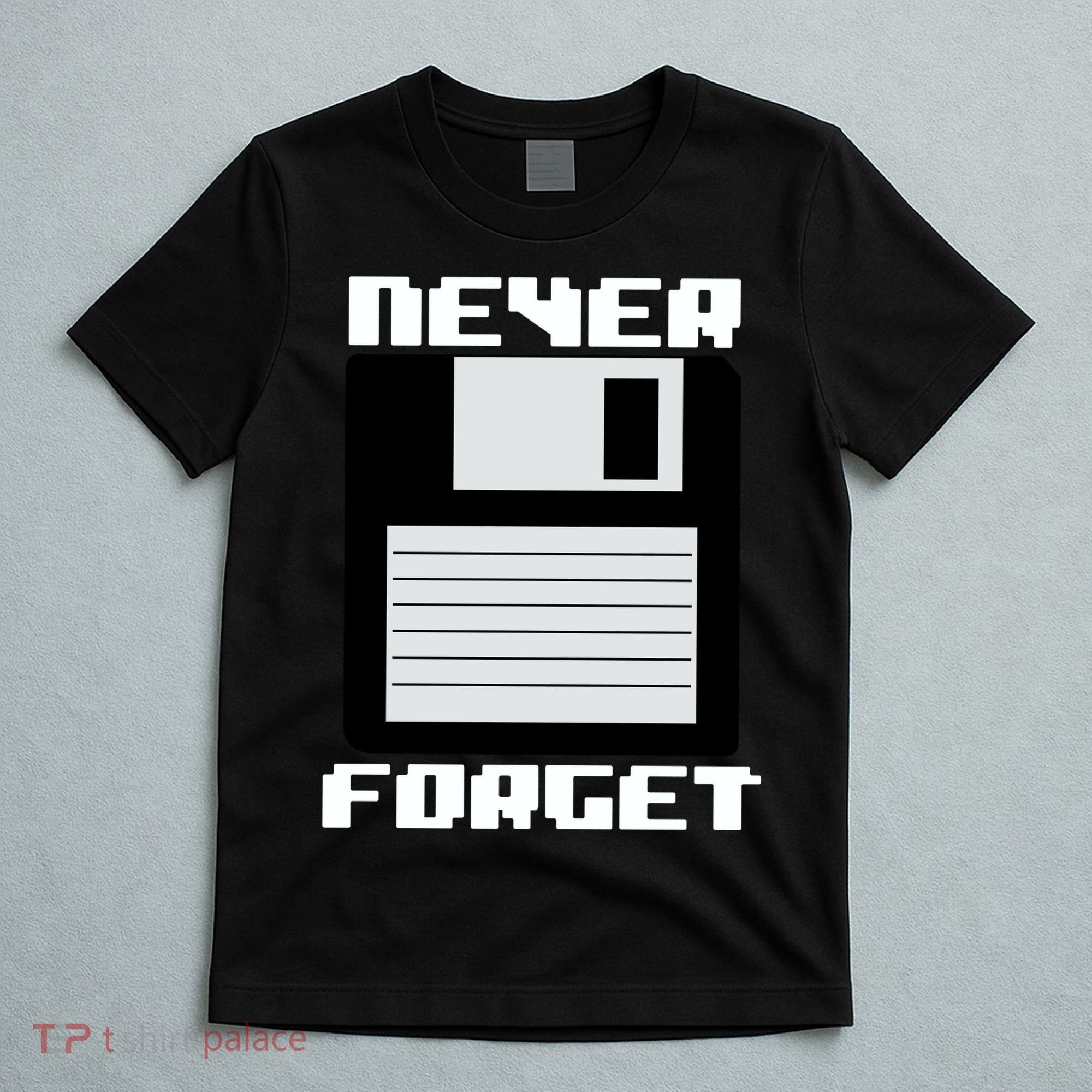 Never Forget Floppy Disc Retro T-Shirt