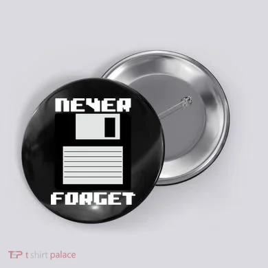Never Forget Floppy Disc Retro Button