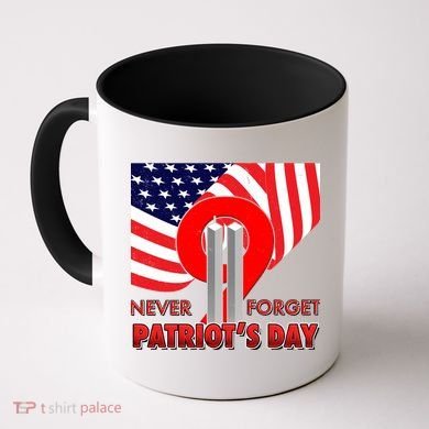 Never Forget Patriot Day 911 Coffee Mug