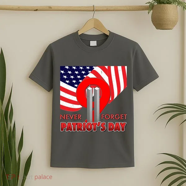 Never Forget Patriot Day 911 T-Shirt