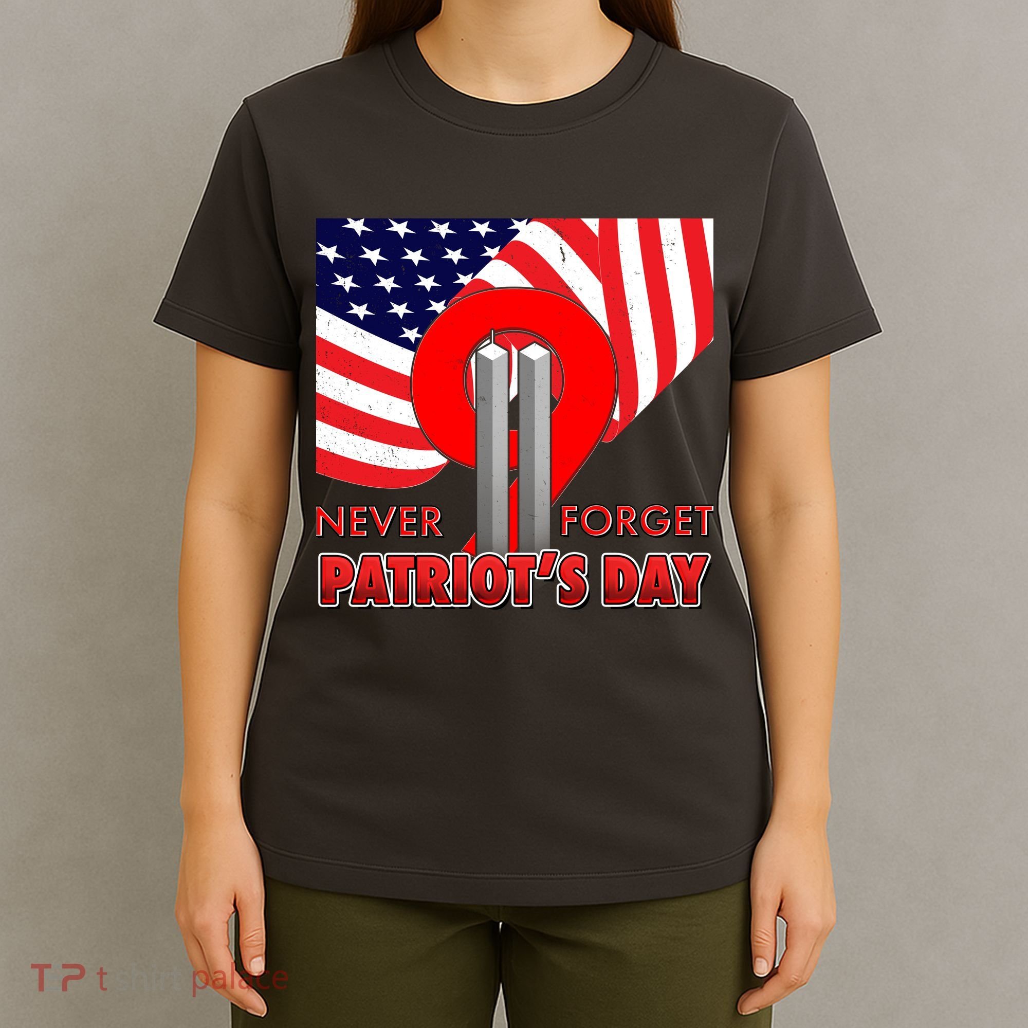 Never Forget Patriot Day 911 T-Shirt