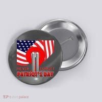 Never Forget Patriot Day 911 Button thumb 0