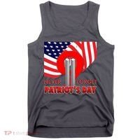 Never Forget Patriot Day 911 Tank Top thumb 0