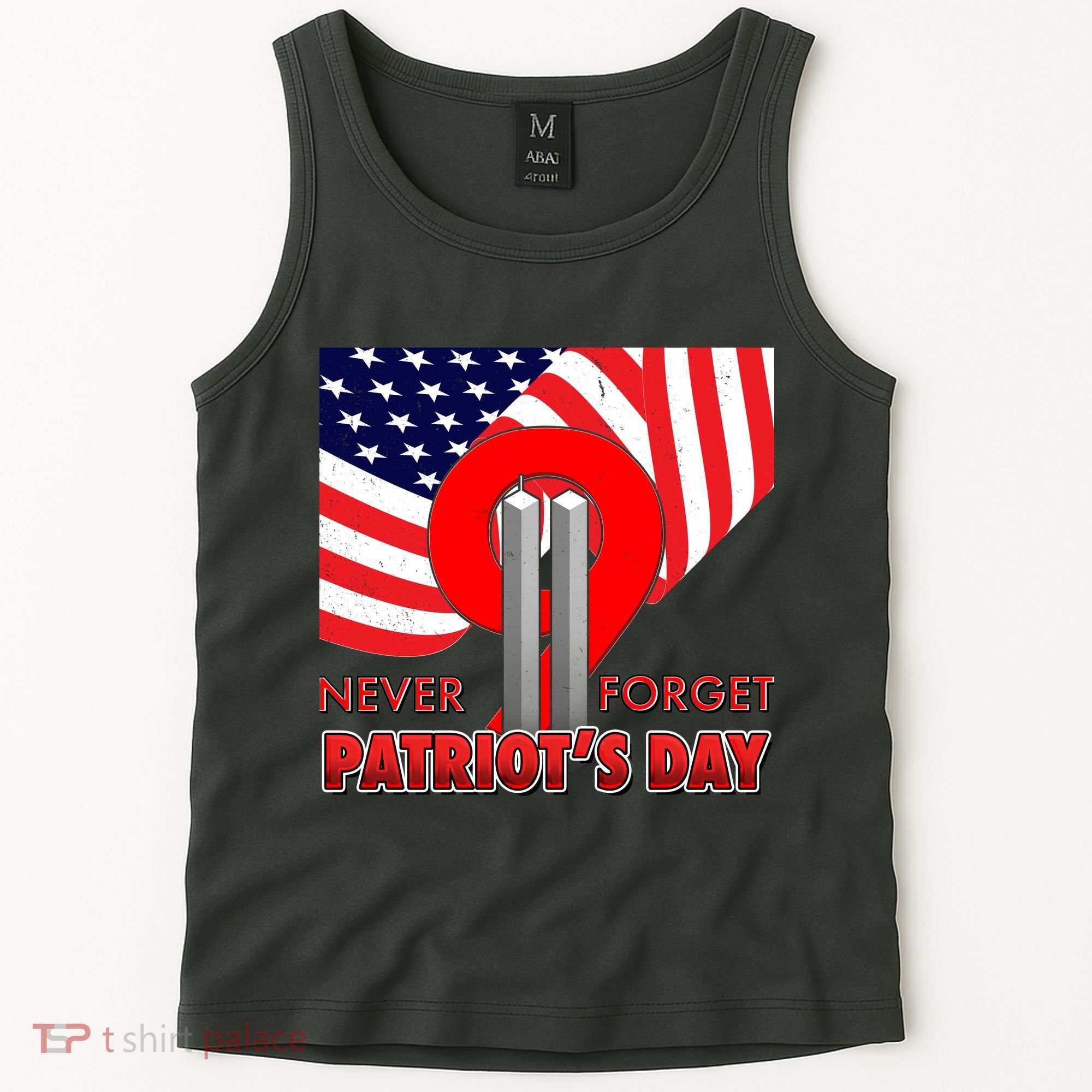 Never Forget Patriot Day 911 Tank Top