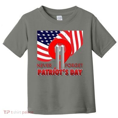 Never Forget Patriot Day 911 Toddler T-Shirt